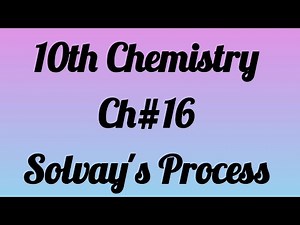 Solvay's Process // Ch#16 //Chemical Industries// 10th Chemistry