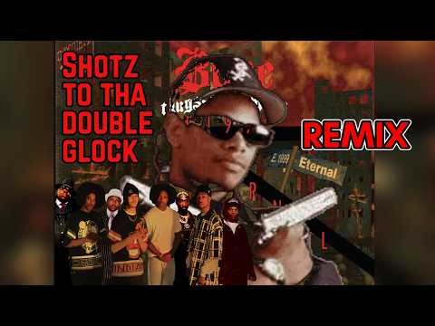 Shotz To Tha Double Glock Remix 2Pac The Notorious BIG & Eazy E ft. Nate Dogg