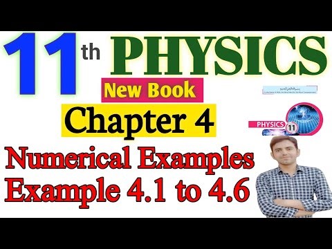 11th class Physics Chapter 4 Numerical Examples Solved | 11th Physics unit 4 work energy and Power