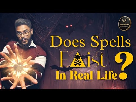 Does Spells Exist In Real Life? 
