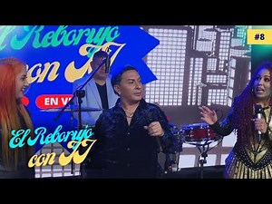 "El Reborujo de JJ" EP. 8 con Grupo Aroma / Tony Mendoza / Tukishow y más.