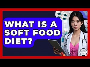 What Is A Soft Food Diet? - The Operating Table