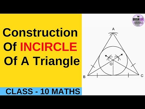 Construction Of Incircle Of A Triangle ।। ICSE class 10 Geometry