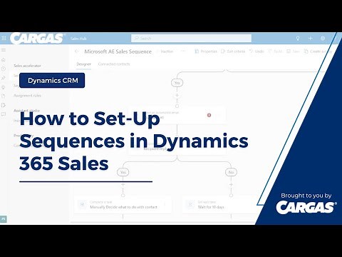 How to Set-Up Sequences in Dynamics 365 Sales