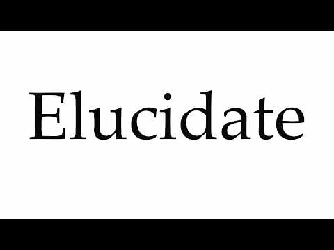 How to Pronounce Elucidate