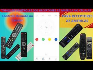 🎮como Transforma o🤳🏼Celular em Controle Remoto em Qualquer Az America controle para TODOS Receptores
