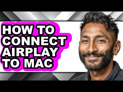 How to Connect Airplay to Mac - Step by Step