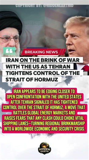 Iran on the Brink of War with the US as Tehran Tightens Control of the Strait of Hormuz