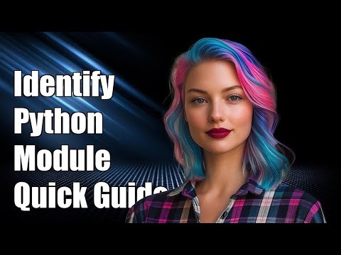 How to Identify the Module a Python Name is Imported From: A Quick Guide