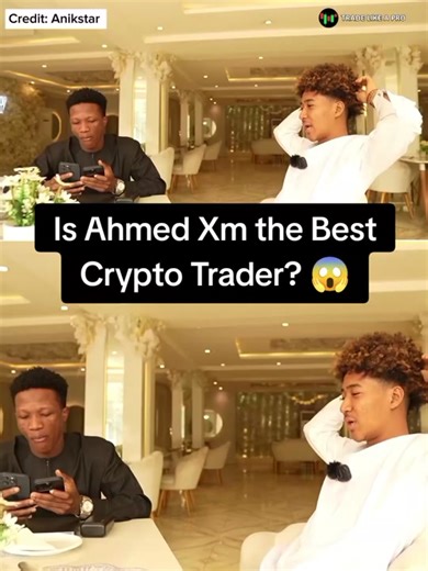 Is Ahmed XM the Biggest Crypto Trader in Africa?