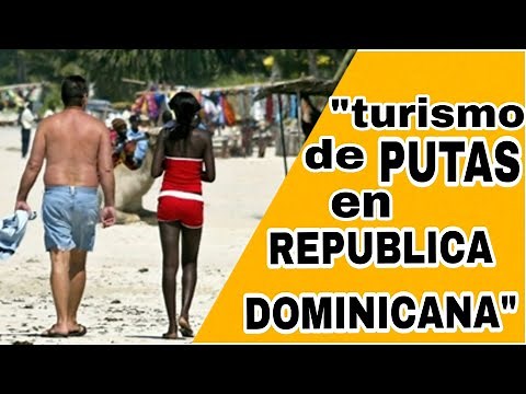 REPÚBLICA DOMINICANA: meca del turismo sexual en america latina y el caribe???