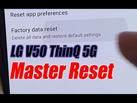 LG V50 ThinQ 5G: How to Master Reset From Settings Menu