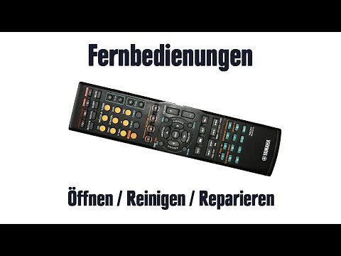 Fernbedienung - Öffnen / Reinigen / Reparieren