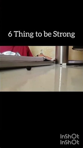 6 Thing to be Strong #motivation #love #study #study #viral #music