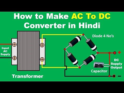 AC to DC Converter using Transformer, diode & Capacitor | Bridge Rectifier | electrical technician