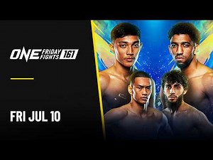 🔴 [Live in HD] ONE Friday Fights 161: Jaradchai vs. Rhouni