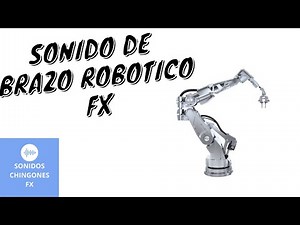 Sonido de Brazo Robótico - Efecto de Sonido