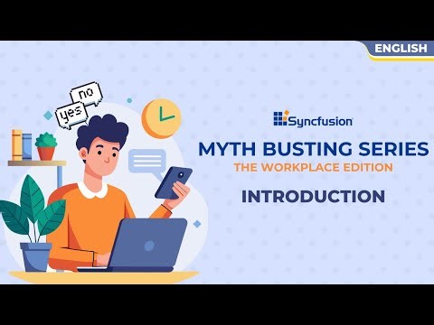 Introduction | Myth Busting Series – Workplace Edition | English |