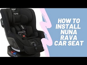Nuna Rava Convertible Car Seat | Best Most Popular | Reviews | Installation