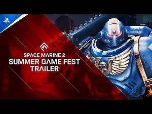 Warhammer 40,000: Space Marine 2 - Summer Game Fest Trailer | PS5 Games
