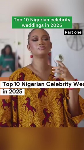 Top 10 Nigerian Celebrity Weddings of 2025