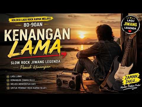 Koleksi Lagu Rock Kapak Melayu 80-90an 🎸 Slow Rock Jiwang Legenda Penuh Kenangan