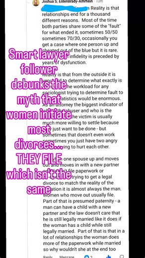 "Reality is that relationships end for a thousand different reasons. Most of the time both parties share some of the "fault" for what ended it, sometimes 50/50 sometimes 70/30, occasionally you get a case where one person up and cheated out of the blue but it is rare. Usually even infidelity is preceded by years of dysfunction. "Reality is that from the outside it is very hard to determine what exactly is going on. The workload for any sociologist trying to determine fault to gather statistics w