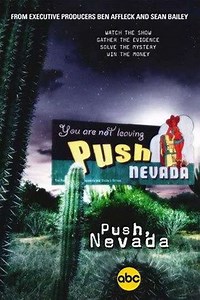 Push, Nevada (2002) - TV Show
