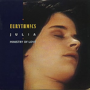 Eurythmics - Julia / Ministry Of Love