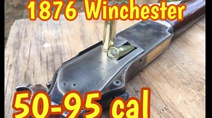 1876 Winchester 50-95 Express, Cimarron copy, the 76 was first big bore lever action rifle - The Reloaders Network