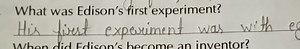 Questions about Thomas EdisonWhat was Edison's first experime... | Filo