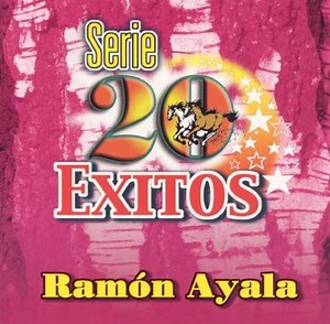 Series 20 Exitos - Ramón Ayala | Album | AllMusic