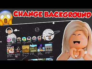 CHANGE YOUR ROBLOX BACKGROUND | ROBLOX TUTORIAL