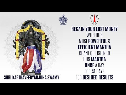 KARTHAVEERYARJUNA MANTRA | REGAIN LOST MONEY, POWER, FAME