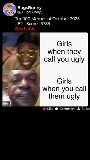 When Girls Call You Ugly vs When You Call Them Ugly 😭💀 | Top 100 Memes Oct 2025 #82