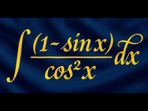 How to integrate (1 - sin x)/cos^2 x⚡ trigonometric integral