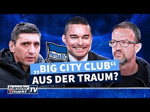 Projekt „Big City Club“ schon gescheitert? Die Hertha zwischen Anspruch und Realität | TRANSFERMARKT