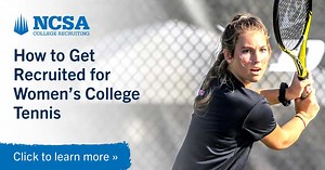 How to Get Recruited for Women's Tennis and Play in College