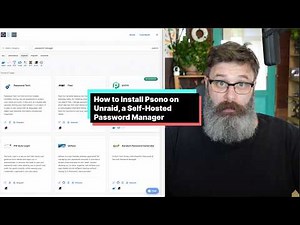 How to Self-Host the Password Manager Psono on Unraid. It's Time to Stop Reusing Logins!