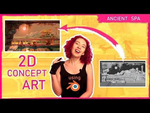 How I make 2D concept art using Blender 3D: painting Ancient Spa