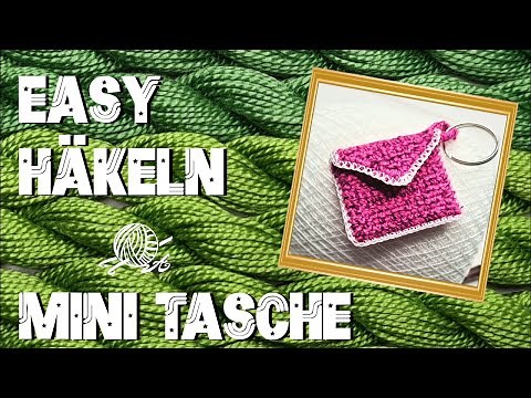 Häkeln für Anfänger : Mini Tasche Häkeln