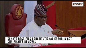 11 reactions | The Nigerian Senate has corrected a constitutional error in its resolution to remove Yakubu Danladi Umar as Chairman of the Code of Conduct Tribunal (CCT). | Rootstv Nigeria | Facebook