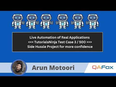 Live Automation of Real Projects using Selenium Java - TutorialsNinja Test Case 3/500 Automated