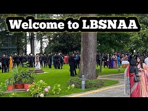 Lbsnaa IAS New Batch Training | IAS Officer Batch 2024 | lAS Motivational Video |