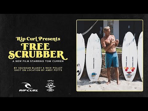 Rip Curl's Free Scrubber starring Tom Curren | #TheSearch