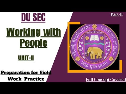 DU SEC||WORKING WITH PEOPLE ||UNIT-2 ||PART-II ||THEMATIC LEARNING MODULES||NEP||#delhiuniversity
