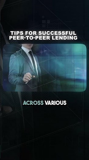 Top Tips for Profitable Peer-to-Peer Lending: Maximize Returns and Minimize Risks!