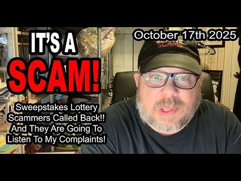IT'S A SCAM! LOTTERY SCAMS! Scammers Called Back! And They Are Going To Listen To My Complaints!