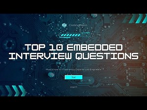 Top 10 Embedded Systems Interview Questions | Freshers & Experienced