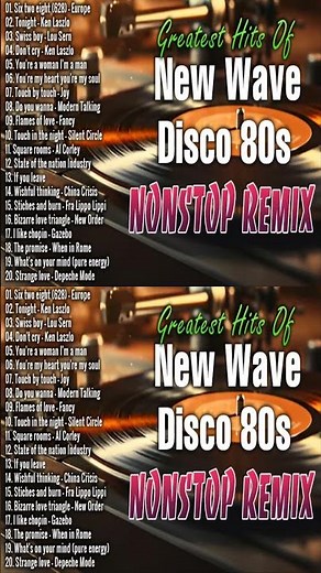 Greatest Hits of New Wave Disco 80s Nonstop Remix